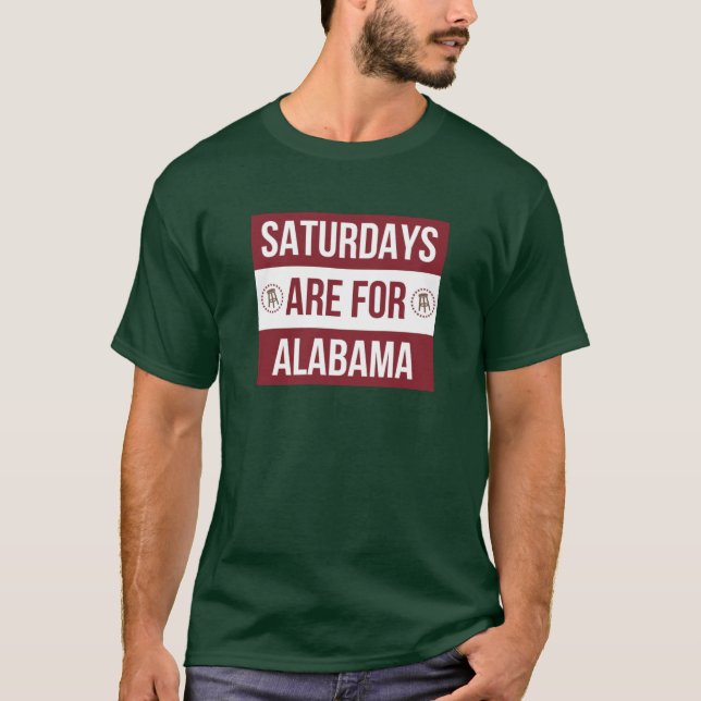 Camiseta Saturdays are for Alabama (Frente)