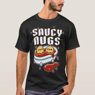 Camiseta Saucy Nugs Chicken Nuggets
