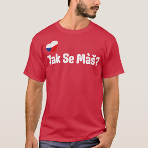 Camiseta Saudação de Jak Se Mas Checo