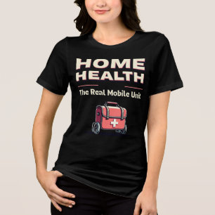 Camiseta Saúde Doméstica: Unidade Móvel Real