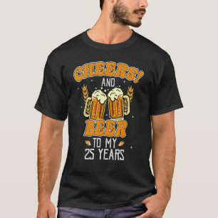 Camiseta Saúde E Cerveja A 25 Anos De Festa de aniversário