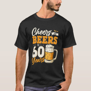Camiseta Saúde E Cerveja A 60 Anos Engraçado 60 Anos Aniver