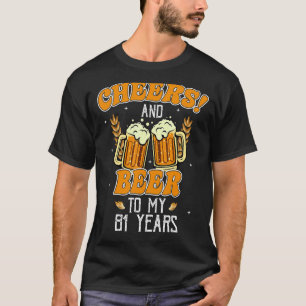 Camiseta Saúde E Cervejas A 81 Anos De Festa de aniversário