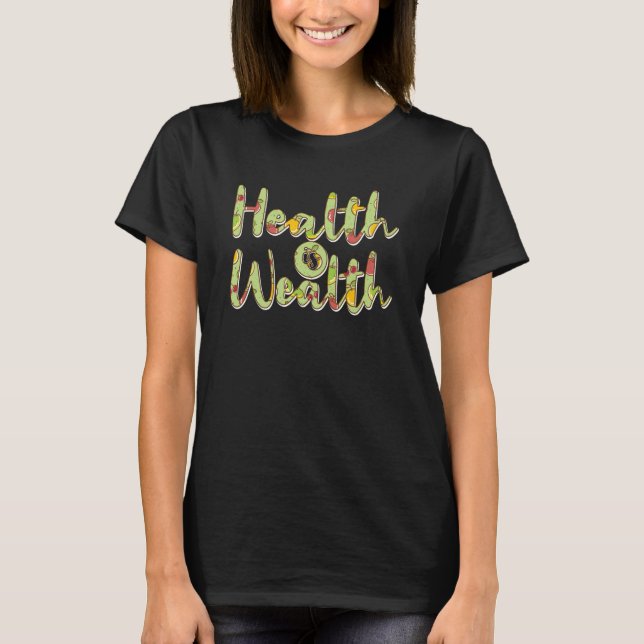 Camiseta Saúde é riqueza (Frente)