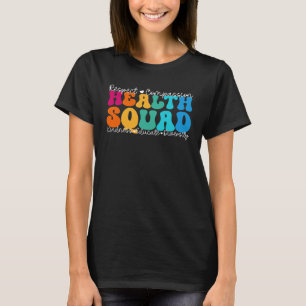 Camiseta Saúde Esquadra Apreciação Semana Voltando à Escola