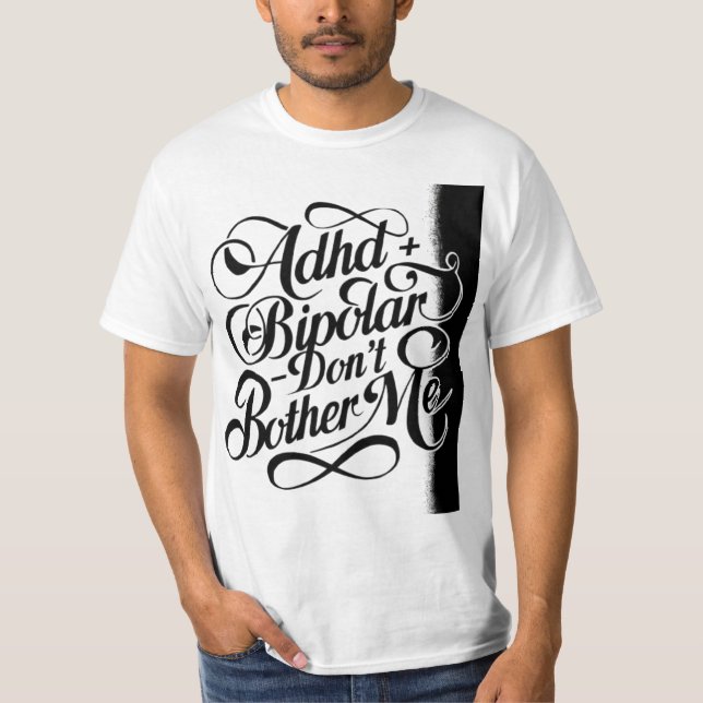 Camiseta Saúde mental Bipolar e ADHD (Frente)
