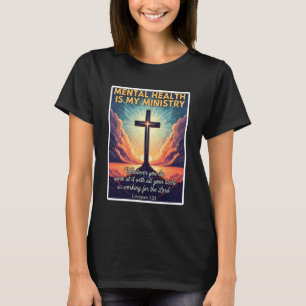 Camiseta Saúde Mental Cristã é Minha Profissão no Ministéri