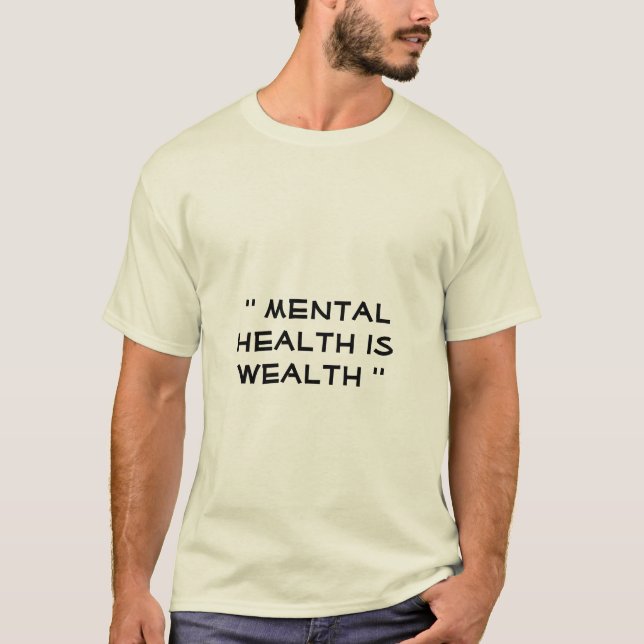 Camiseta saúde mental é riqueza (Frente)