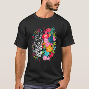 Camiseta Saúde Mental Importa Dar Doença Cerebral Humana Aw
