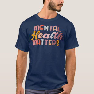 Camiseta Saúde Mental Importa Doença Cerebral Humana Awaren