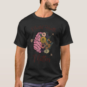 Camiseta Saúde Mental Importa Doença Cerebral Humana Awaren