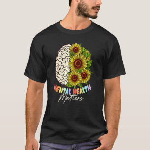 Camiseta Saúde Mental Importa Flores Cérebros Humanos Saúde