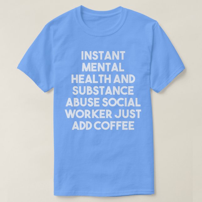 Camiseta Saúde Mental Instantânea Abuso Social (Frente do Design)