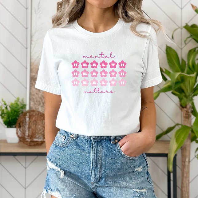 Camiseta Saúde Mental Protege Flores Barbiecore Rosa (Mental Health Matters shirt | Retro Flowers Barbiecore Pink | Aesthetic t-shirt)