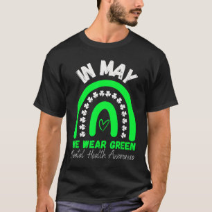 Camiseta Saúde Mental S Vestimos o Green Mental Health Awar