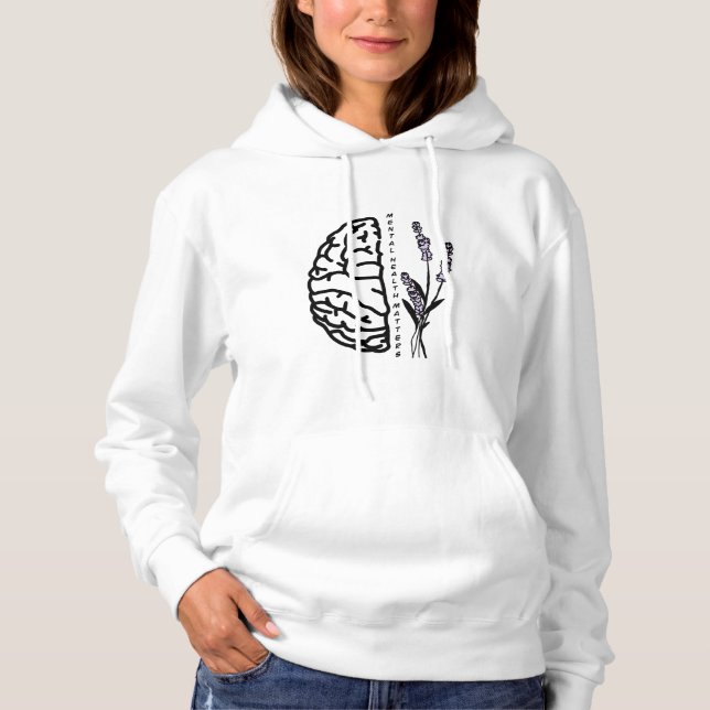 Camiseta Saúde Mental Significa Hoodie (Frente)