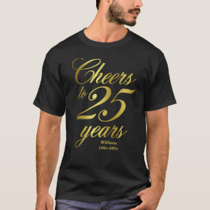 Camiseta Saúde para 25 anos de aniversário de 25
