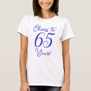 Camiseta Saúde para 65 anos Festa de aniversário Real Azul
