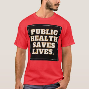 Camiseta saúde pública salva vidas 12