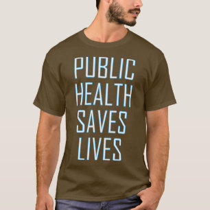 Camiseta Saúde Pública salva vidas 3