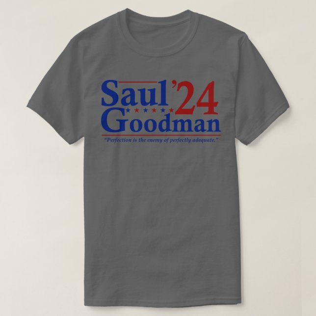 Camiseta Saul Goodman 2024 Eleição Engraçada (Frente do Design)