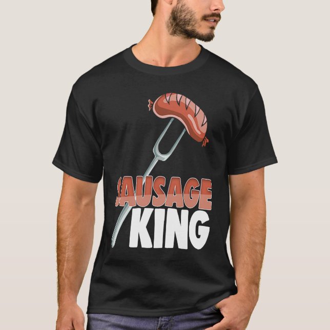 Camiseta Sausage King Best Ever  Women Sausage Love Foodie  (Frente)