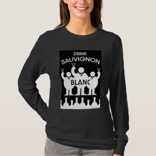 Camiseta Sauvignon Blanc Wine Drinker