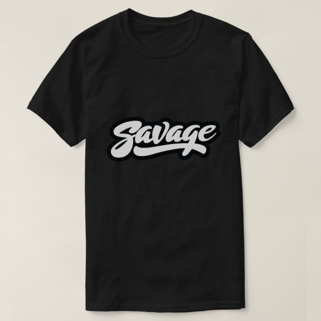 Camiseta Savage Bold Script Typography (Frente do Design)