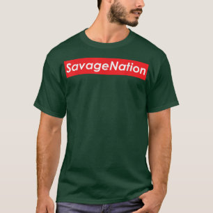 Camiseta Savage Nation  - Best Trap Music Rap Hip Hop Urban