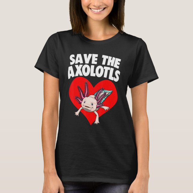 Camiseta Save The Axolotl Women Mexican Fish  2 (Frente)