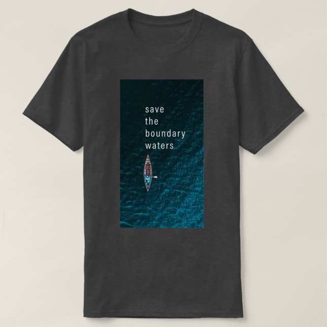 Camiseta Save the Boundary Waters 1 (Frente do Design)