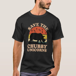 Camiseta Save The Chubby Unicórns Rhino Animal Rights Acti