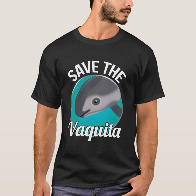 Camiseta Save The Vaquita Rare Porpoise Cochito (Frente)