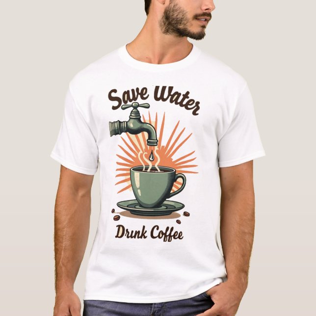Camiseta Save Water Drink Coffee (Frente)
