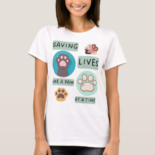 Camiseta Saving Lives One Paw At A Time – Vet Animal Design