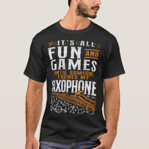 Camiseta Saxofone É Divertido E Jogos Até Alguém