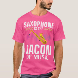 Camiseta Saxofone É o Bacon da Música Orquestra Divertida