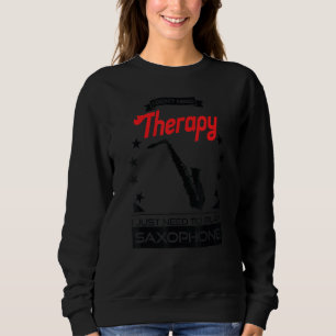 Camiseta Saxofone - Melhor Que Presente Terapêutico Para Sa