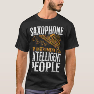 Camiseta Saxofone O Instrumento Inteligente