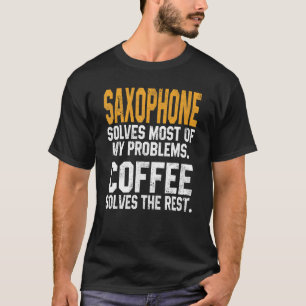 Camiseta Saxofone Resolve Meus Problemas Café  Metais Music