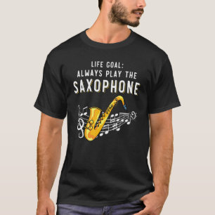 Camiseta Saxofonista de Jazz Objetivo de Vida Sempre Tocar