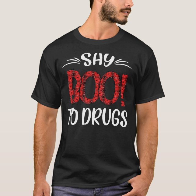 Camiseta Say Boo To Drugs  Halloween Red Ribbon Week Awaren (Frente)