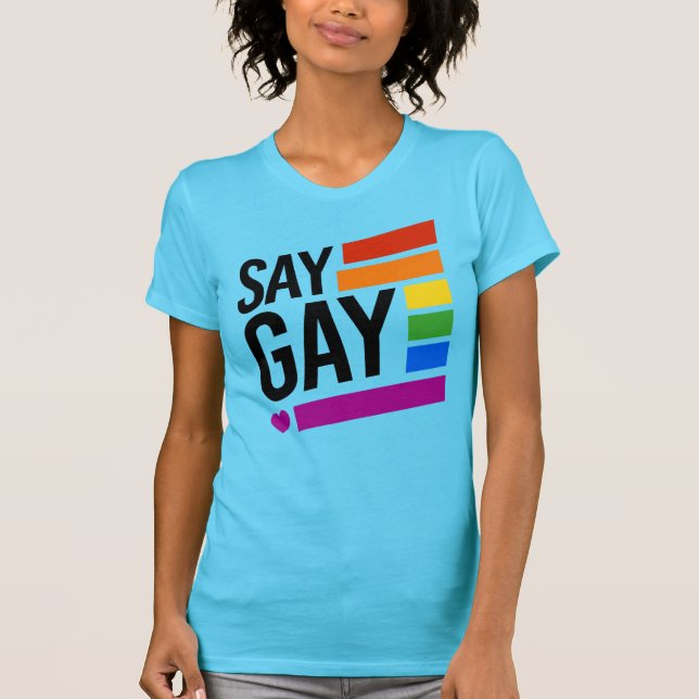 Camiseta SAY GAY (Frente)