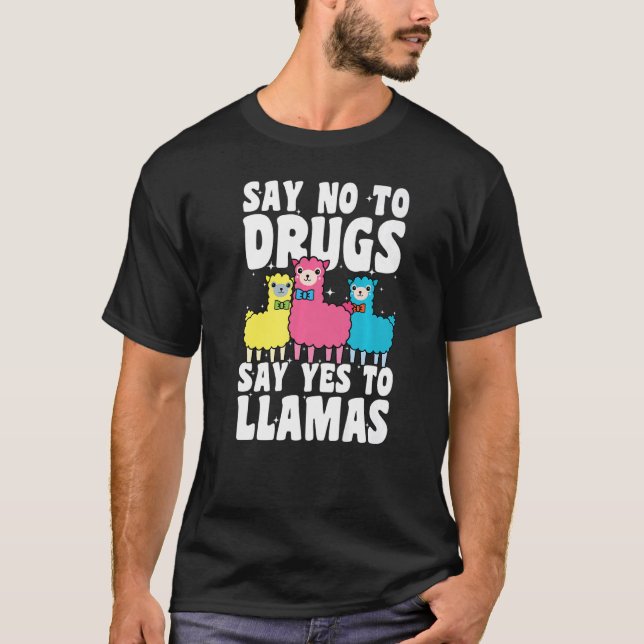 Camiseta Say No To Drugs Say Yes To Llamas Red Ribbon Week  (Frente)