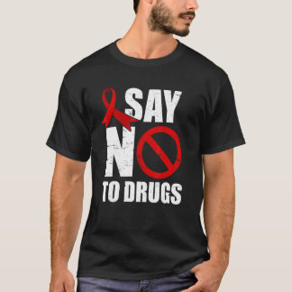 Camiseta Say No To Drugs Support Red Ribbon Awareness Week