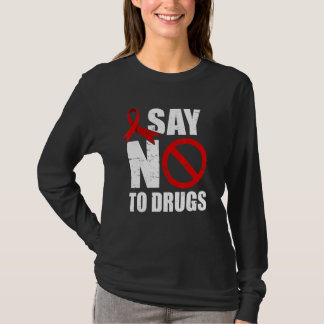 Camiseta Say No To Drugs Support Red Ribbon Awareness Week