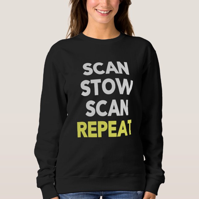 Camiseta Scan Stow Scan Repeat  Warehouse Worker Task Shift (Frente)