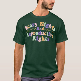 Camiseta Scary Nights and Reproductive Rights; Roe Hallowee
