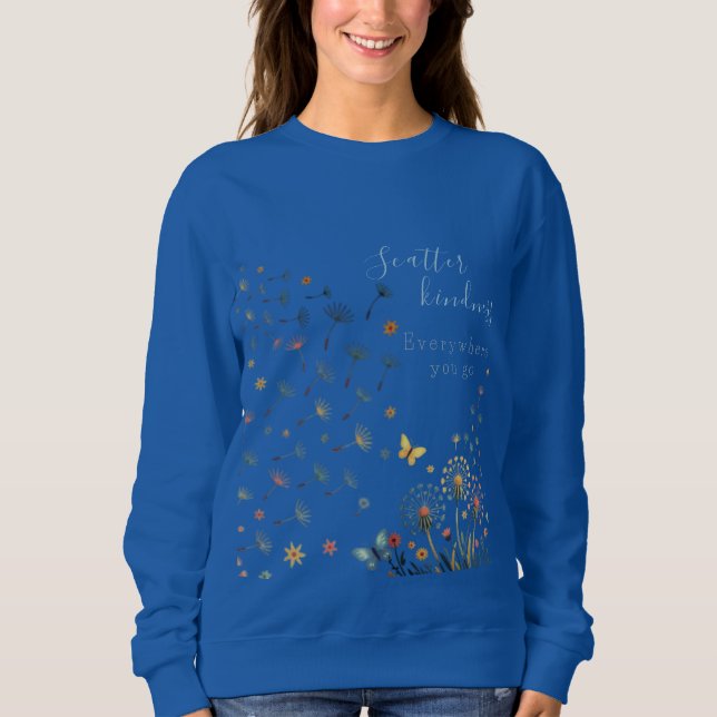 Camiseta Scatter kindness everywhere you go sweatshirt  (Frente)