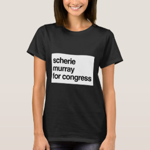 Camiseta Scherie Murray Para o Congresso Ny Pro Trump Eleiç
